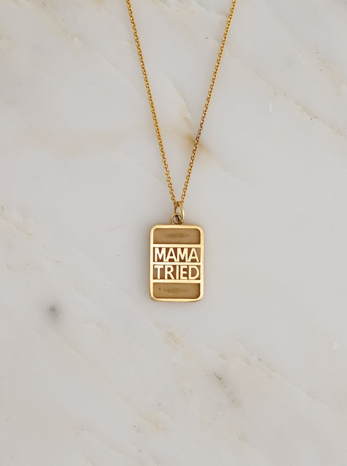 Mama Tried Pendant Necklace